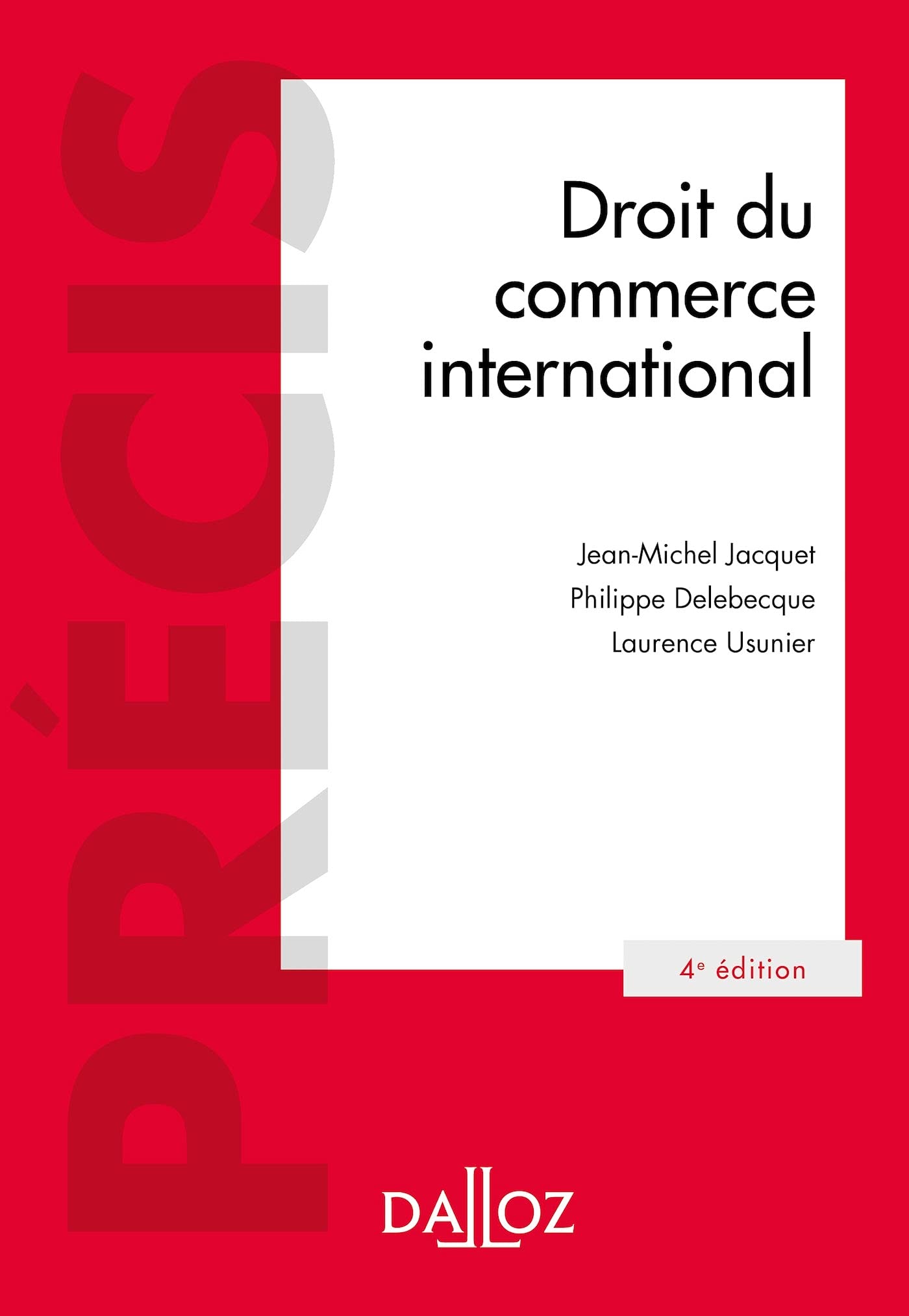  couverture Ph. Delebecque, Droit du commerce international