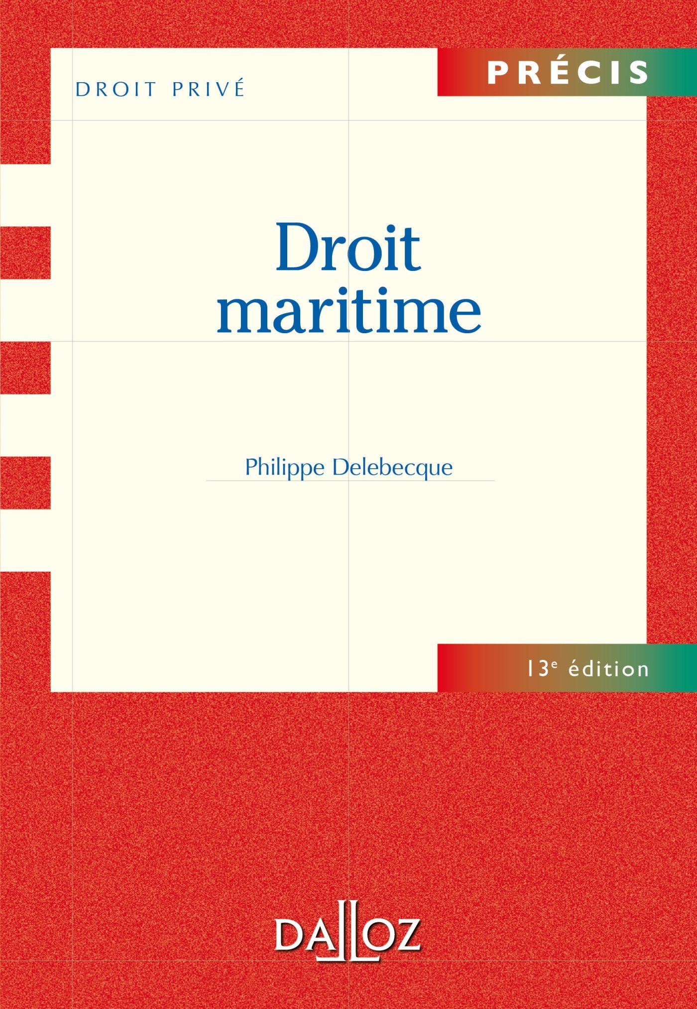 couverture Ph. Delebecque, Droit maritime