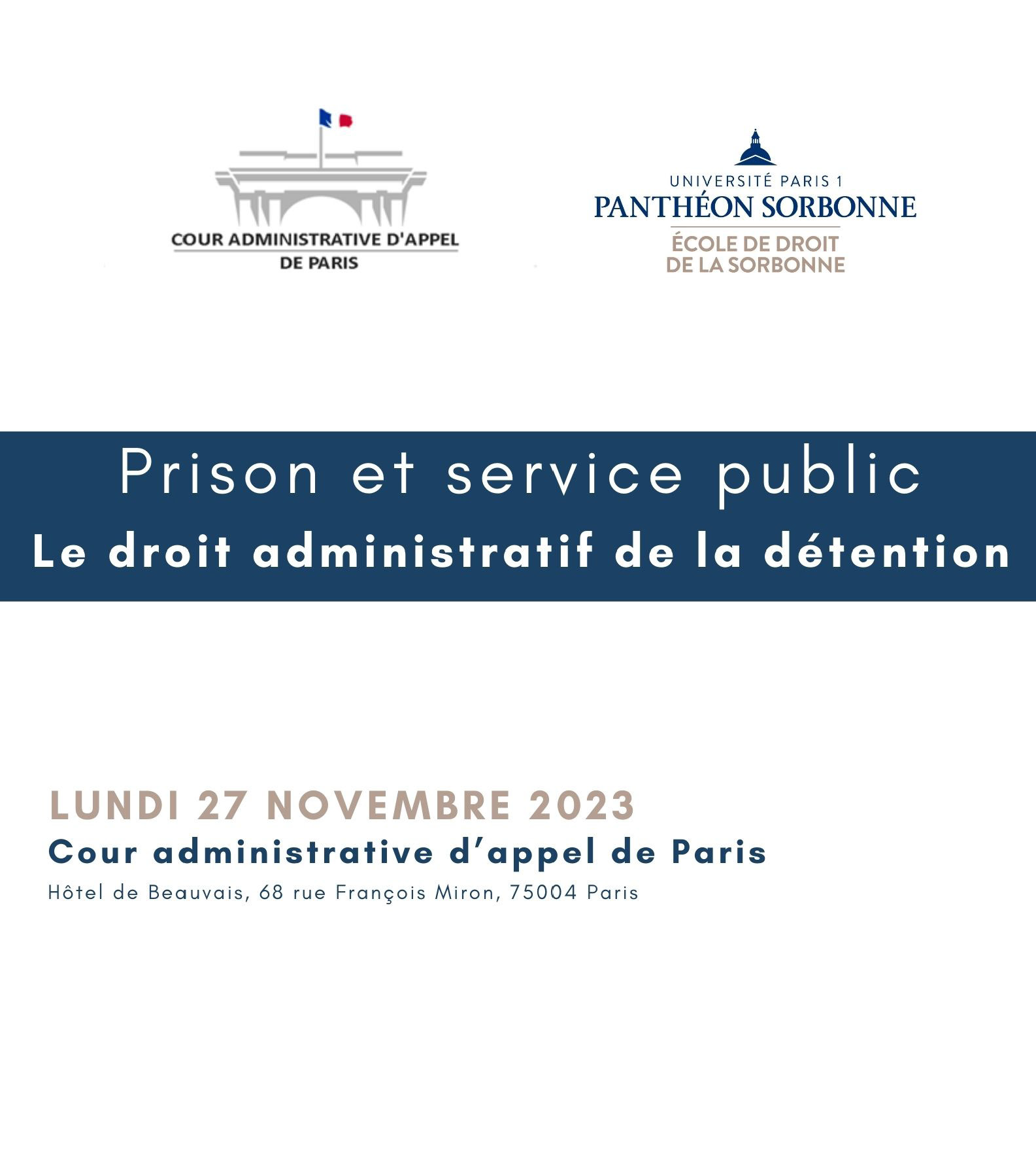 "https://evento.univ-paris1.fr/survey/journee-d-etudes-sur-le-theme-prison-et-service-public-le-droit-administratif-de-la-detention"