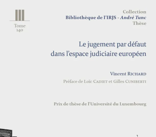 Le jugement par défaut dans  l’espace judiciaire européen